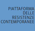 Festval delle resistenze contemporanee Bolzano 25 aprile - 1 maggio 2012